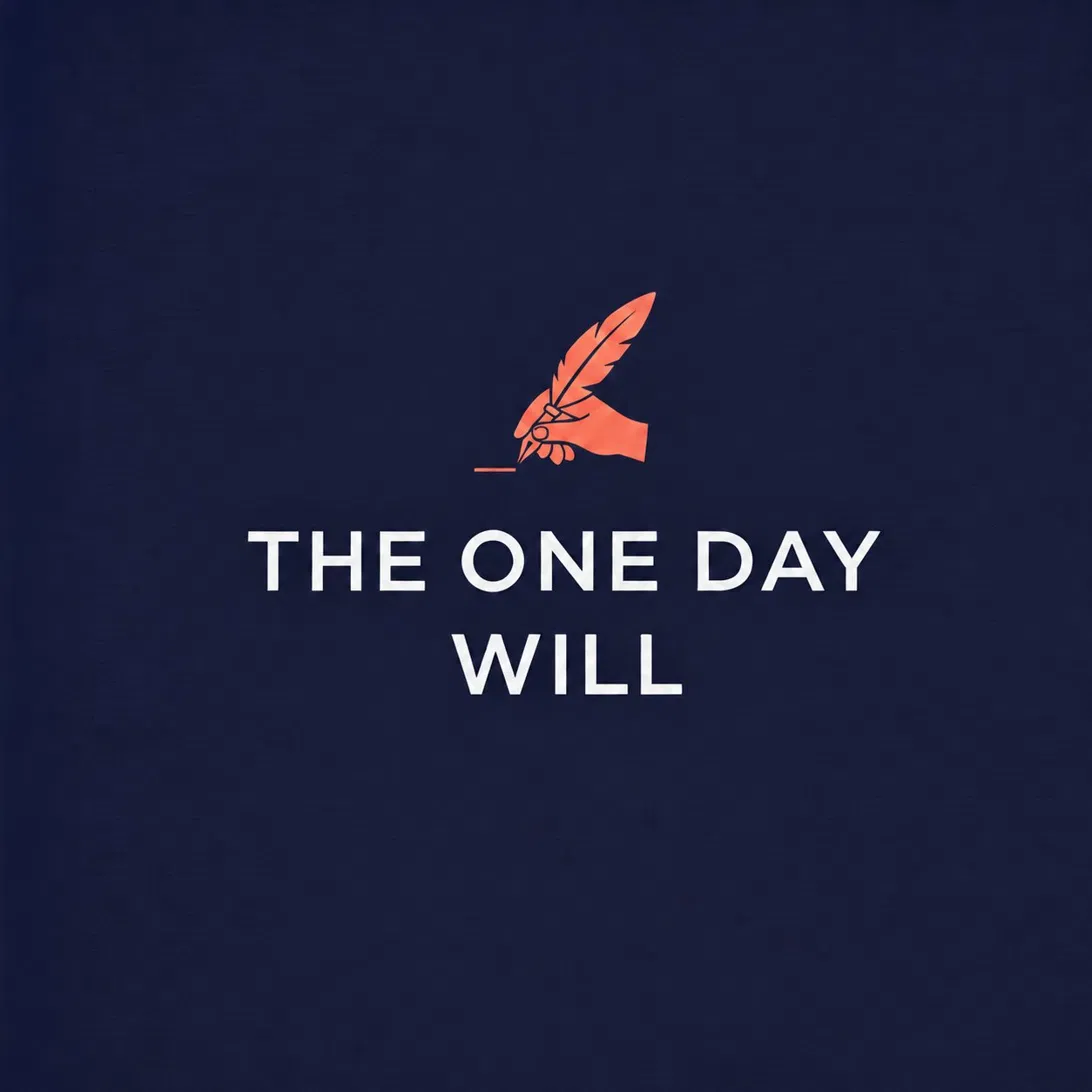 The One Day Will